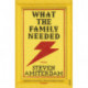 What the Family Needed