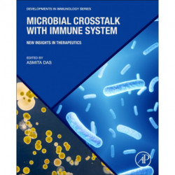 Microbial Crosstalk with Immune System: New Insights in Therapeutics