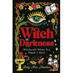 Witch in Darkness: Magic When You Need it Most