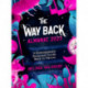 The Way Back Almanac 2023: A contemporary seasonal guide back to nature