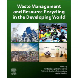 Waste Management and Resource Recycling in the Developing World