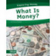 What Is Money?