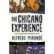The Chicano Experience: An Alternative Perspective