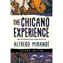 The Chicano Experience: An Alternative Perspective