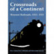 Crossroads of a Continent: Missouri Railroads, 1851-1921