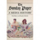The Sunday Paper: A Media History