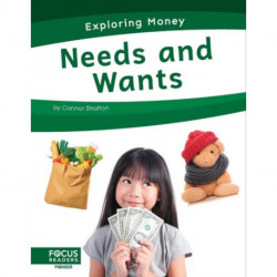 Needs and Wants