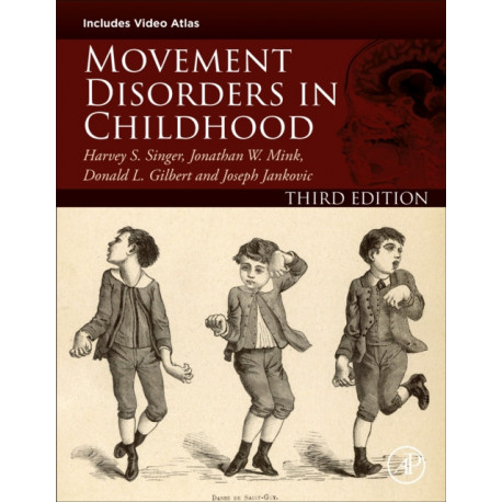 Movement Disorders in Childhood