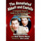 The Annotated Abbott and Costello: A Complete Viewer's Guide to the Comedy Team and Their 38 Films