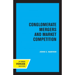 Conglomerate Mergers and Market Competition