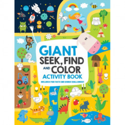 Giant Seek, Find and Color Activity Book: Includes Fun Facts and Bonus Challenges!