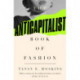 The Anti-Capitalist Book of Fashion