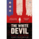 The White Devil: The gripping adventure for fans of The Man in the High Castle