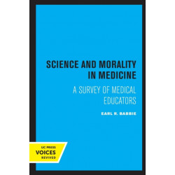 Science and Morality in Medicine: A Survey of Medical Educators