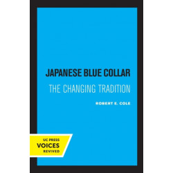 Japanese Blue Collar: The Changing Tradition