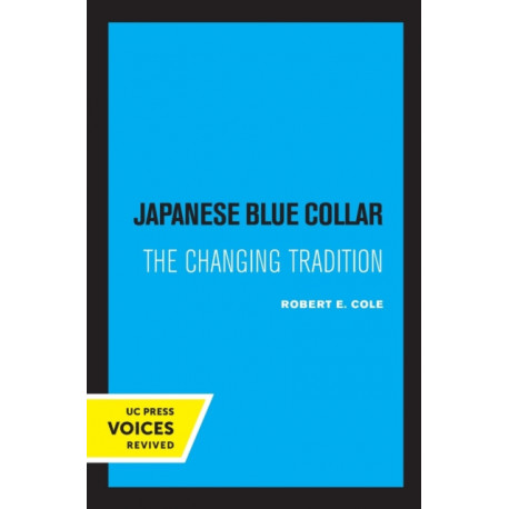 Japanese Blue Collar: The Changing Tradition