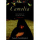 Camelia: Save Yourself by Telling the Truth - A Memoir of Iran