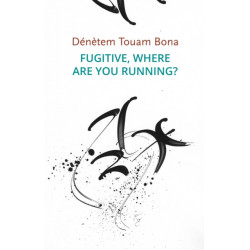 Fugitive, Where Are You Running?