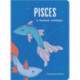 Pisces: A Guided Journal: A Celestial Guide to Recording Your Cosmic Pisces Journey