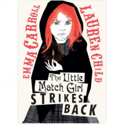 The Little Match Girl Strikes Back