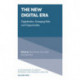 The New Digital Era: Digitalisation, Emerging Risks and Opportunities