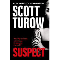 Suspect: The scandalous new crime novel from the godfather of legal thriller