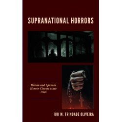 Supranational Horrors: Italian and Spanish Horror Cinema since 1968