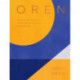 Oren: A Personal Collection of Recipes and Stories From Tel Aviv