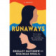 Runaways