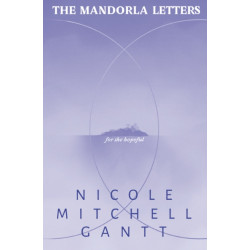The Mandorla Letters: For the Hopeful