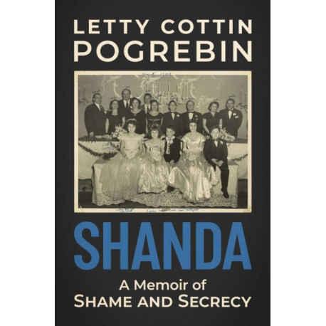 Shanda: A Memoir of Shame and Secrecy