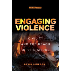 Engaging Violence: Civility and the Reach of Literature