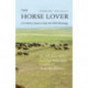 The Horse Lover: A Cowboy's Quest to Save the Wild Mustangs