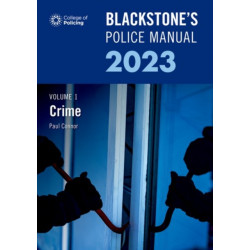 Blackstone's Police Manuals Three Volume Set 2023