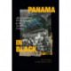 Panama in Black: Afro-Caribbean World Making in the Twentieth Century