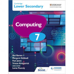 Cambridge Lower Secondary Computing 7 Student's Book