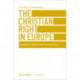 The Christian Right in Europe: Movements, Networks and Denominations
