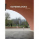 Gisela Erlacher: Superblocks