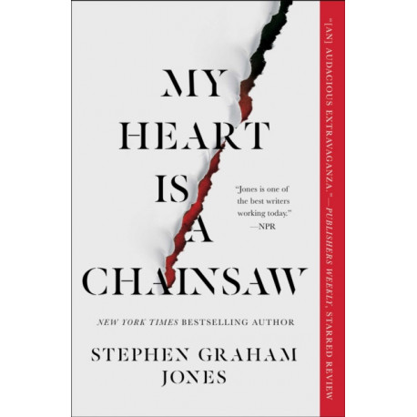 The My Heart Is a Chainsaw