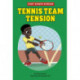 Tennis Team Tension