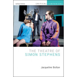The Theatre of Simon Stephens
