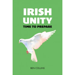 Irish Unity: Time to Prepare