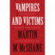 Vampires and Victims