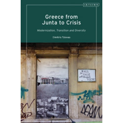 Greece from Junta to Crisis: Modernization, Transition and Diversity