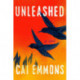 Unleashed: A Novel