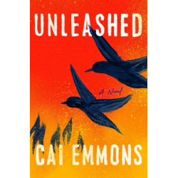 Unleashed: A Novel