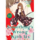Something's Wrong With Us 10