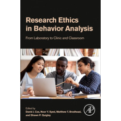 Research Ethics in Behavior Analysis: From Laboratory to Clinic and Classroom