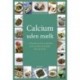 Calcium uden mælk: Plantebaserede opskrifter med nemme løsninger, tips og tricks