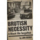 Brutish Necessity: A Black Life Forgotten